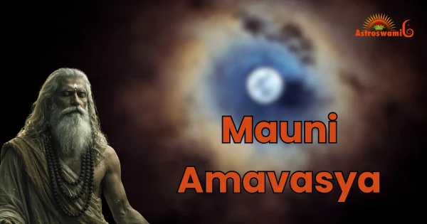 mauni amavasya
