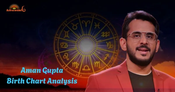 aman gupta kundli analysis