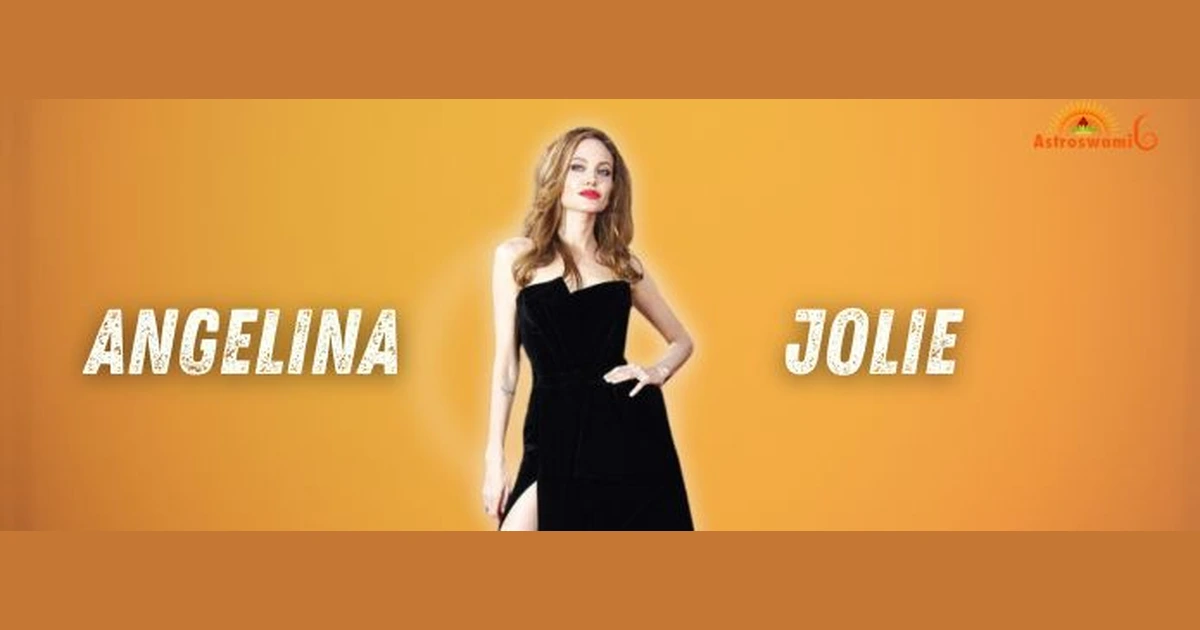 Astrological analysis of Angelina Jolie’s life