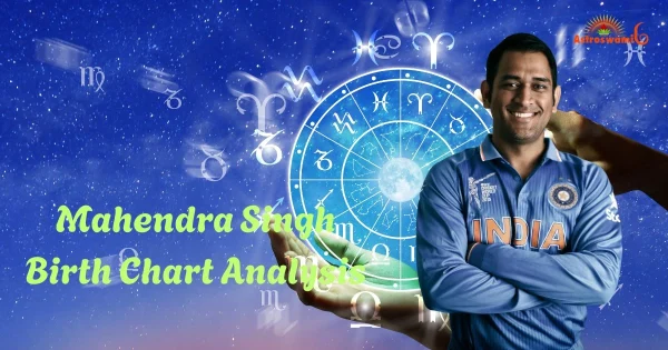 mahendra singh dhoni birth chart analysis