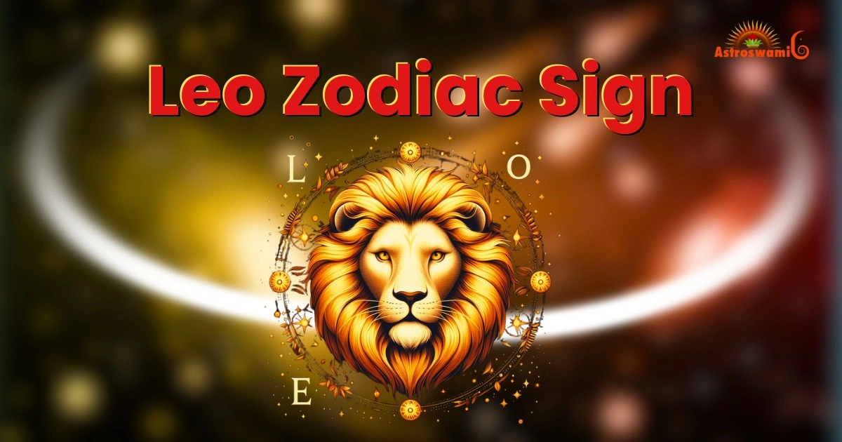Leo Zodiac Sign (July 23 – August 23)