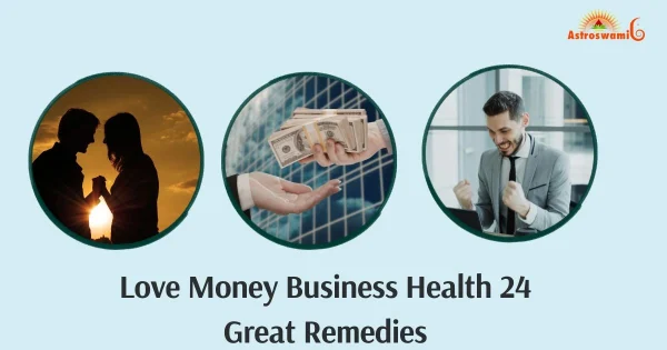 love money health for remedise