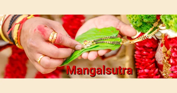 Mangalsutra- A Thread of Love and Tradition