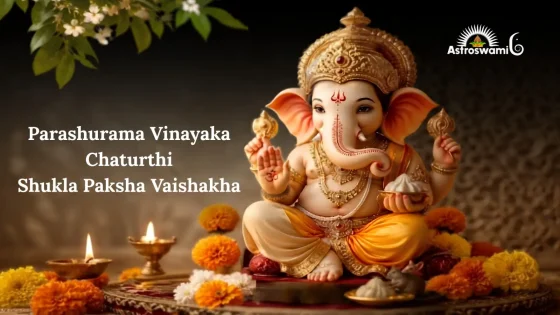 Parashurama Vinayaka Chaturthi - Shukla Paksha, Vaishakha