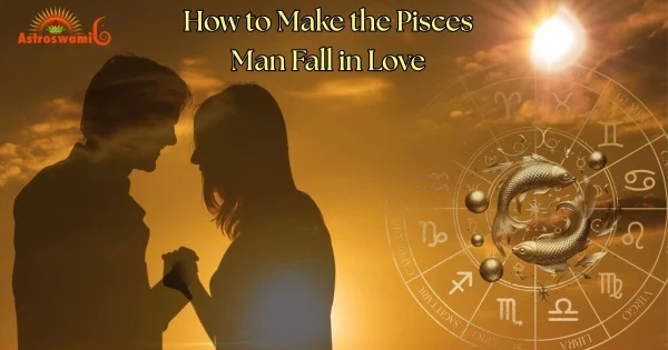 pisces man fall in love
