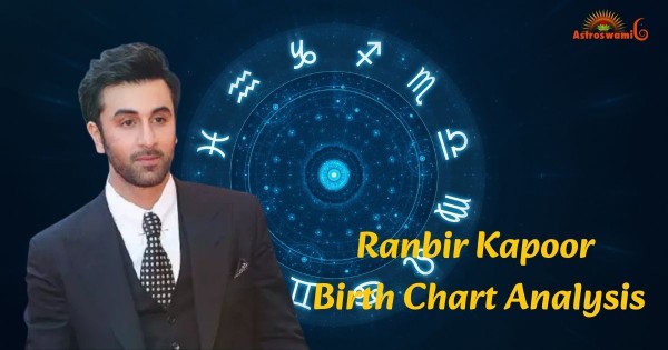 ranbir kapoor birth chart analysis
