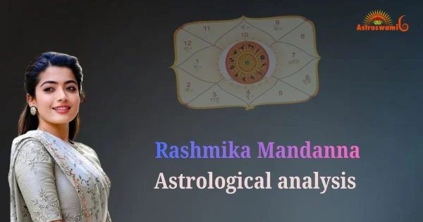 rashmika mandanna birth chart analysis