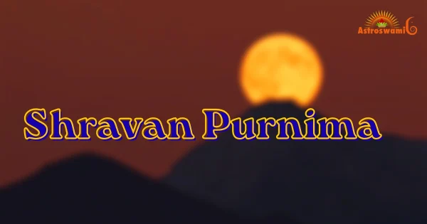 shravan purnima date