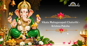 Vikata Mahaganapati Chaturthi - Krishna Paksha